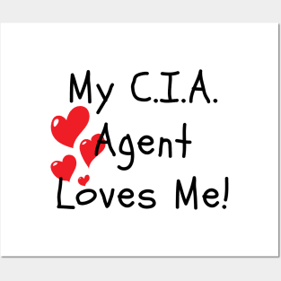 My CIA Agent Loves Me! Posters and Art